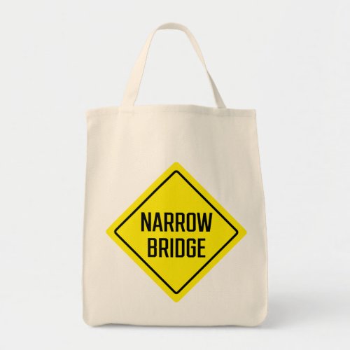 Narrow Bridge Traffic Sign Grocery Tote Bag