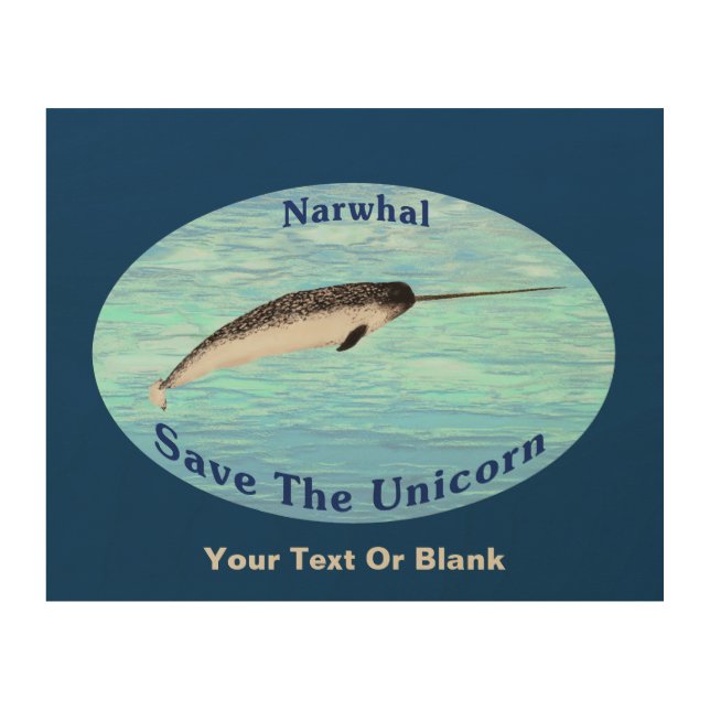 Narwhal - Save The Unicorn Wood Wall Art (Front)