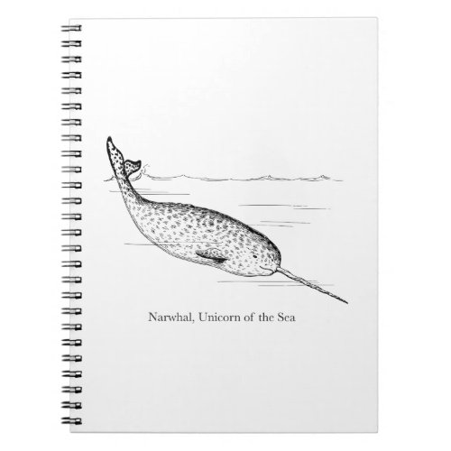 Narwhal Whale Unicorn of the Sea Notebook