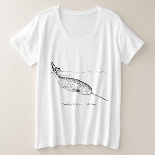 Narwhal Whale Unicorn of the Sea Plus Size T_Shirt