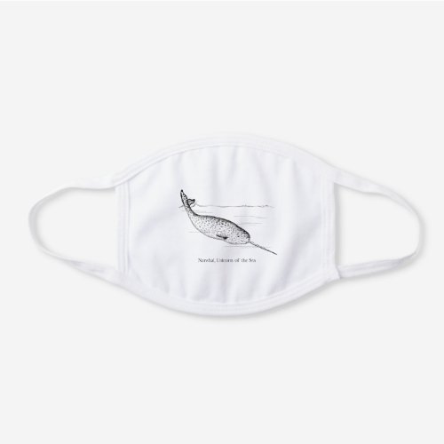 Narwhal Whale Unicorn of the Sea White Cotton Face Mask