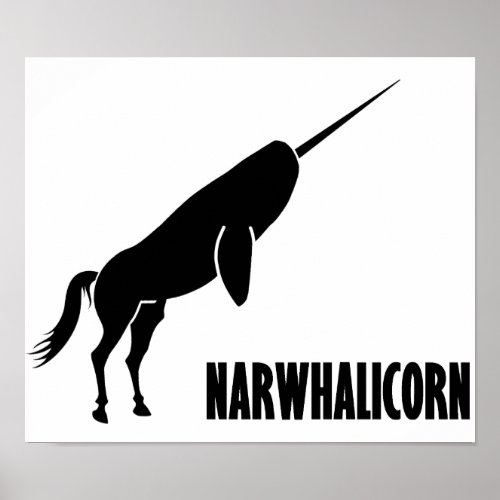 Narwhalicorn Narwhal Unicorn Poster