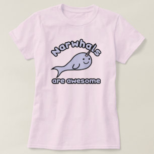 Narwhals Are Awesome T-Shirt