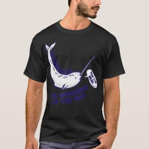 Narwhals The Unicorns Of The Sea Funny Fish Tee