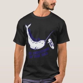 Narwhals The Unicorns Of The Sea Funny Fish Tee