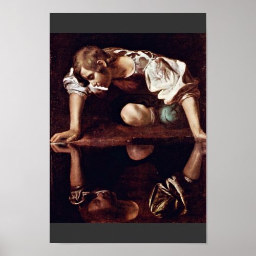 Narzis  By Michelangelo Merisi Da Caravaggio Poster