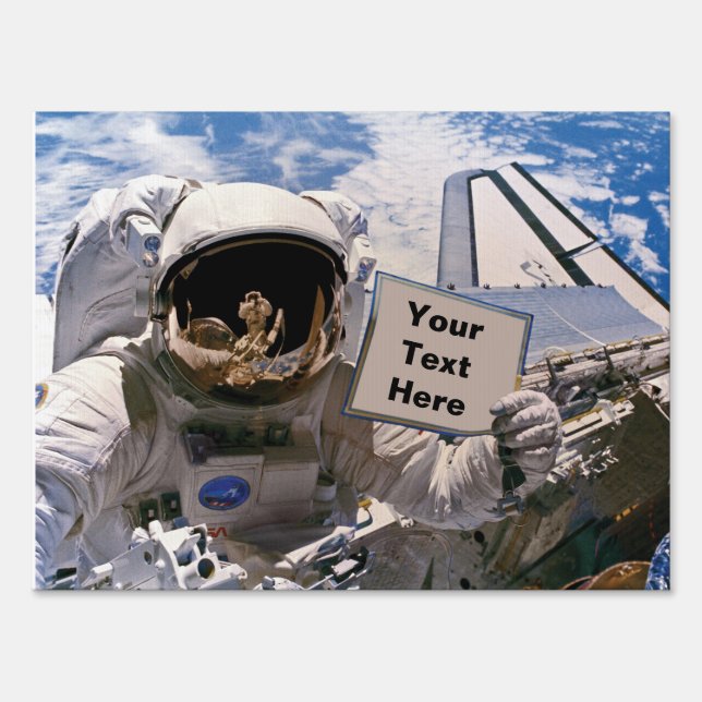 NASA Astronaut Holding Sign - Add Custom Text (Front)