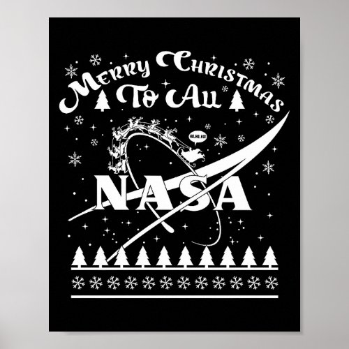 Nasa Merry Christmas To All Ugly Sweater Logo With Poster