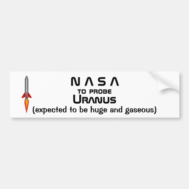 NASA To Probe URANUS Bumper Sticker. Sticker (Front)