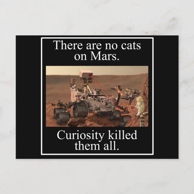 NASA's Curiosity Rover & No Cats On Mars Postcard | Zazzle