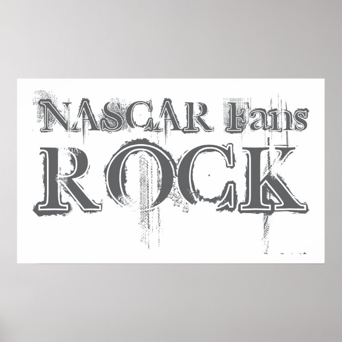 NASCAR Fans Rock Posters