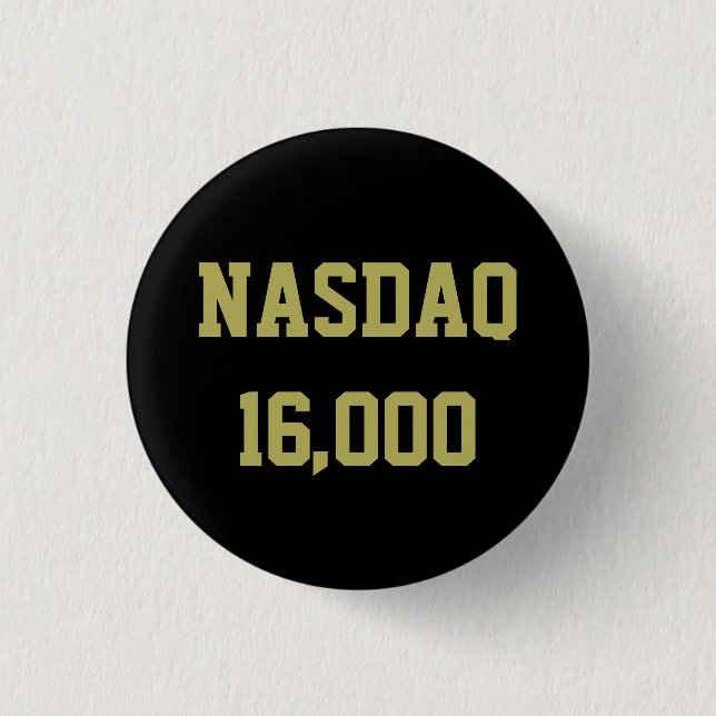 NASDAQ 16000 Stock Market Celebration Button (Front)