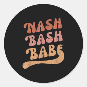 Nash Bash Babe Bachelorette Party Favor Cute Nash Classic Round Sticker