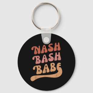 Nash Bash Babe Bachelorette Party Favor Cute Nash Keychain