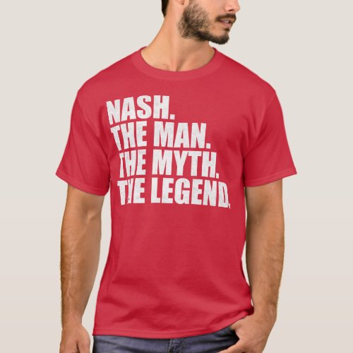 NashNash Name Nash given name T_Shirt