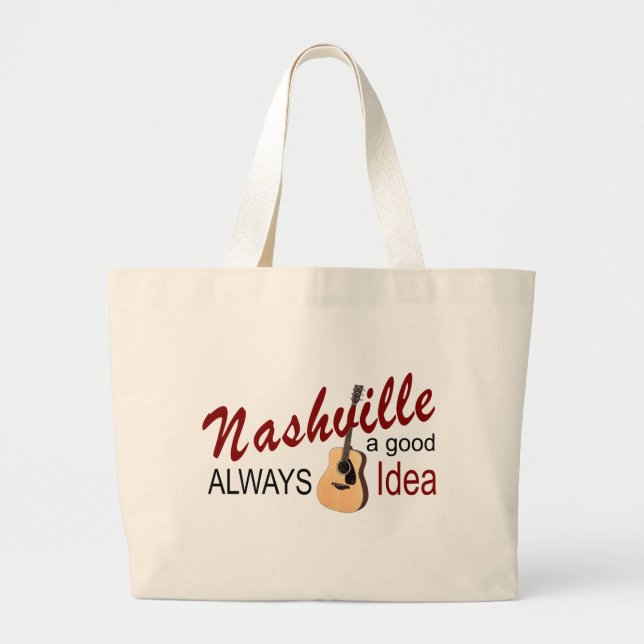 Nashville Always Good Idea Jumbo Tote Bag (Front)