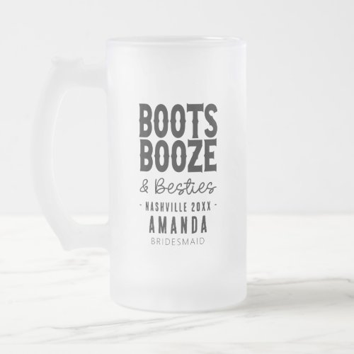 Nashville Bachelorette Boots Booze Besties Custom Frosted Glass Beer Mug