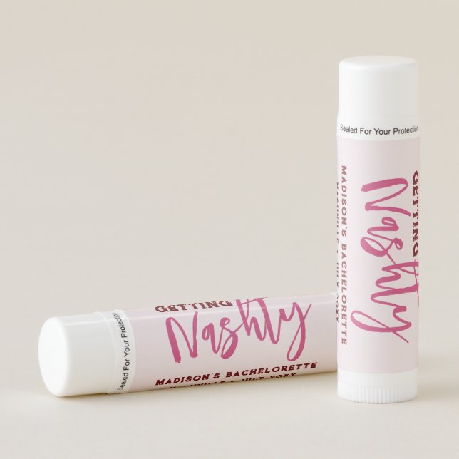 Nashville Bachelorette Get Nashty Personalized Lip Balm (Front)