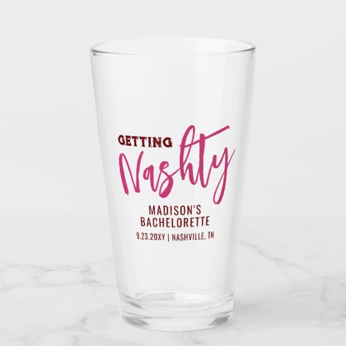Nashville Bachelorette Getting Nashty Personalized Glass