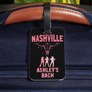 Nashville Bachelorette Last Bash In Nash Cowgirl Luggage Tag