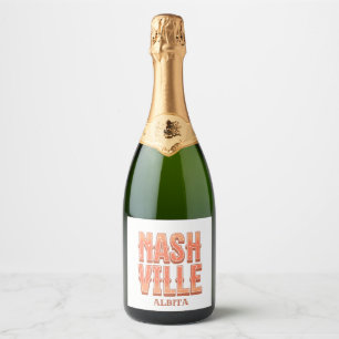 nashville bachelorette party custom name sparkling wine label