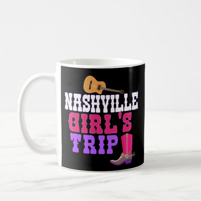 Nashville Girls Trip Coffee Mug Fun Weekend (Left)