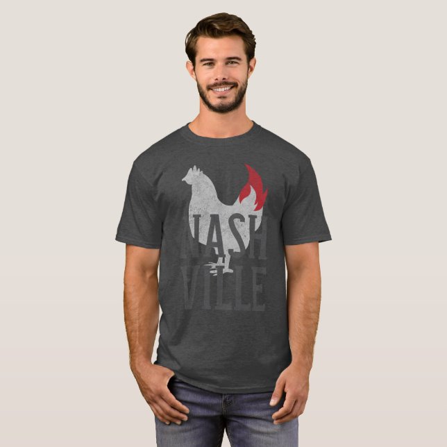 Nashville Hot Chicken T-Shirt (Front Full)