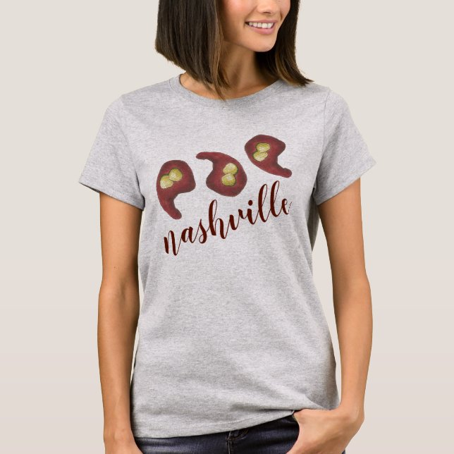 Nashville Hot Chicken w/ Pickles TENNESSEE TN Food T-Shirt (Front)