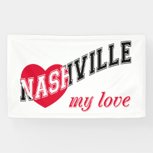 Nashville my love banner