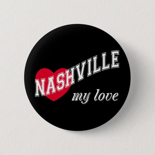 Nashville my love button (Front)