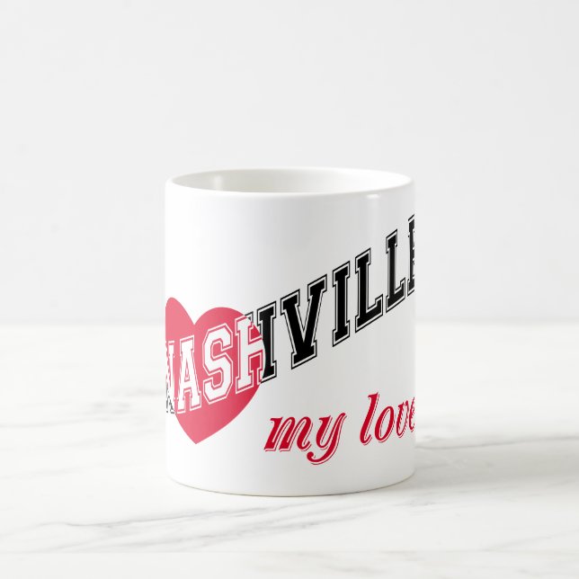 Nashville my love coffee mug (Center)
