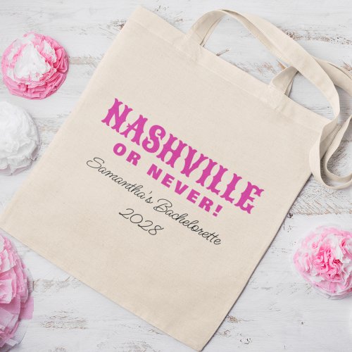 Nashville Or Never Hot Pink Retro Bachelorette Tote Bag