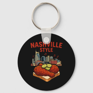 Nashville Style Spicy Fried Chicken And Music City Keychain