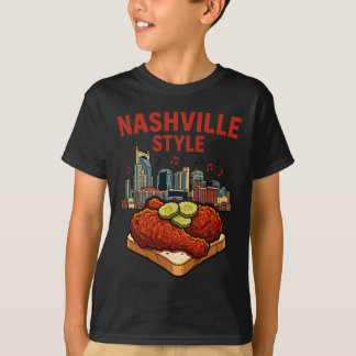 Nashville Style Spicy Fried Chicken And Music City T-Shirt
