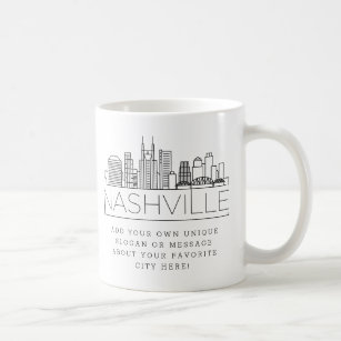 Nashville Stylized Skyline   Custom Slogan Coffee Mug