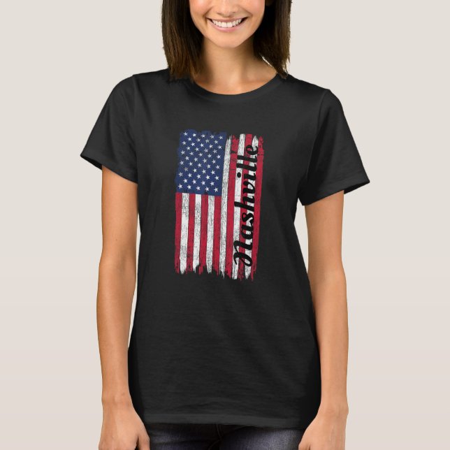 Nashville Tennessee American Flag Patriotic Nashvi T-Shirt (Front)