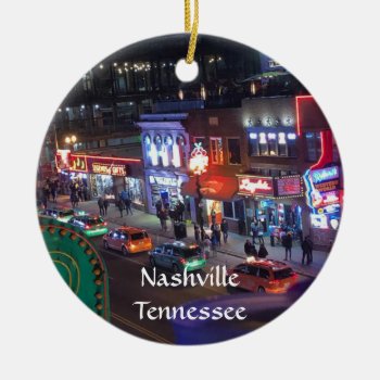 Nashville Tennessee Downtown Honky Tonks Ceramic Ornament by Graphix_Vixon at Zazzle