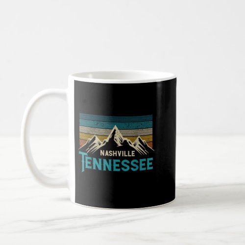 Nashville Tennessee Vintage Moutain Music City Sou Coffee Mug