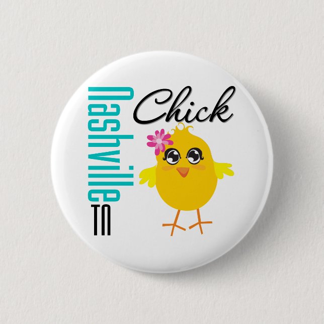 Nashville TN Chick Button (Front)