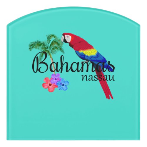Nassau Bahamas Tropical Destination Door Sign