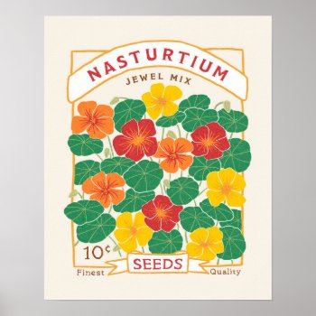 Nasturtium Flower Seed Packet Poster by Low_Star_Studio at Zazzle