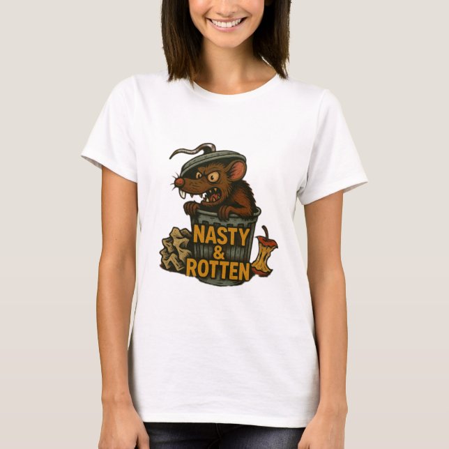 Nasty and rotten. Rat in a trash can. Graphic  T-Shirt (Front)