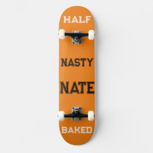 Nasty Nate Skateboard