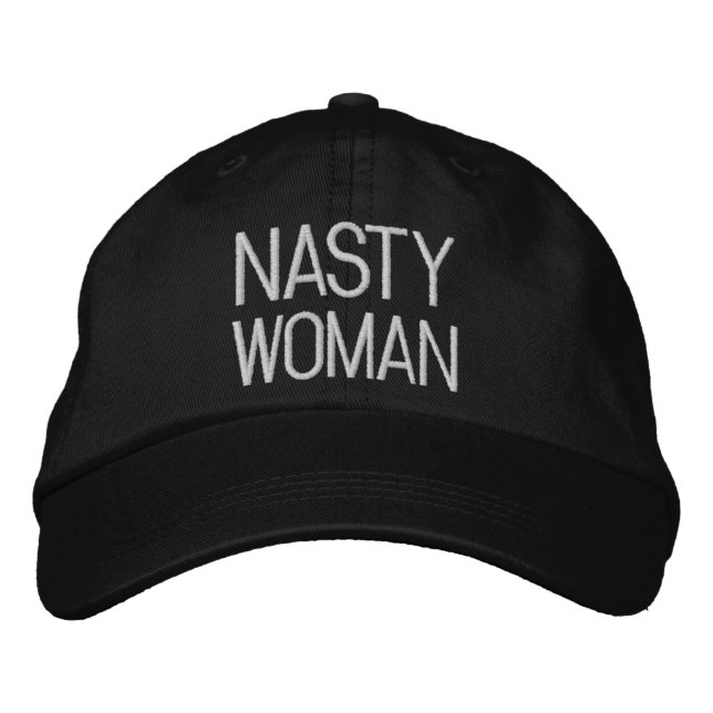 Nasty Woman black and white Embroidered Baseball Cap (Front)