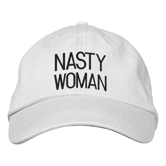 Nasty Woman black white Embroidered Baseball Cap (Front)