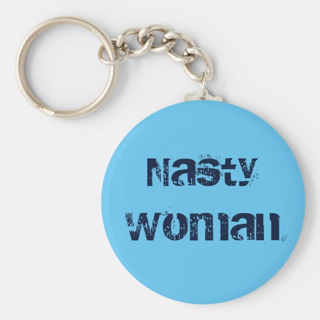 Nasty Woman, distressed navy text on sky blue