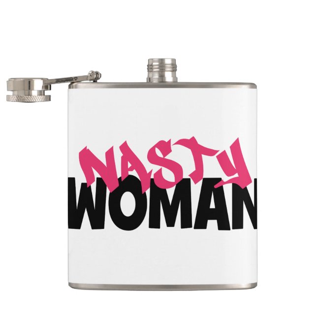 Nasty Woman Flask (Opened)