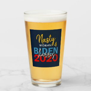 Nasty Woman for Biden Harris 2020 Election Glass