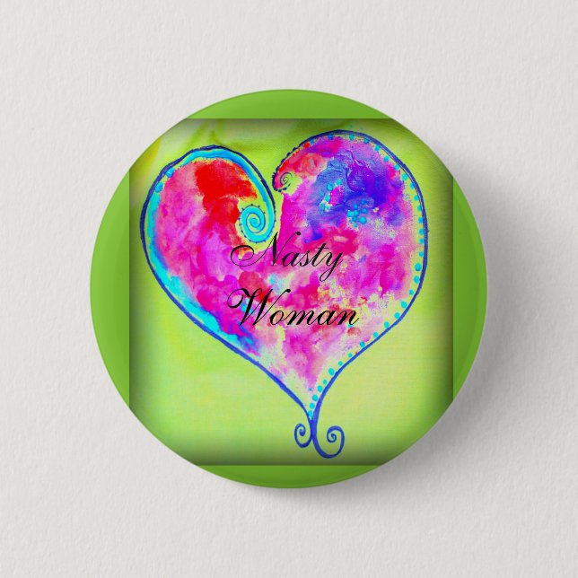 nasty woman heart pinback button (Front)