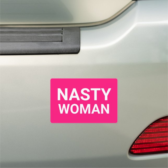 Nasty woman hot pink fuchsia white modern car magnet (In Situ)